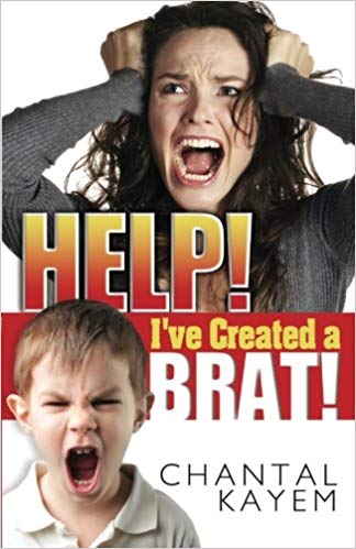 Help! I've Created a Brat!